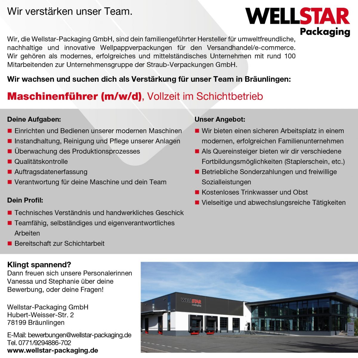 Stellenanzeige Maschinenführer Wellstar-Packaging GmbH